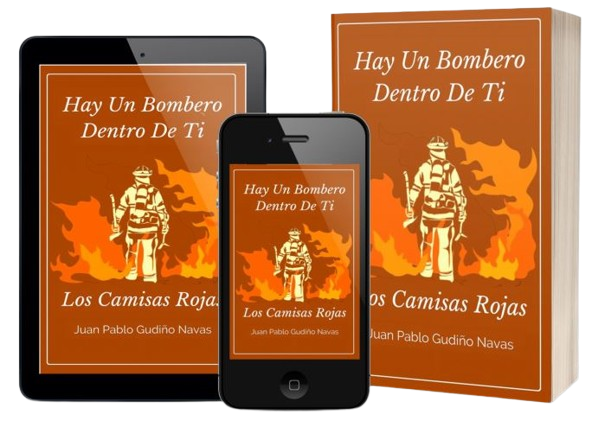 Libro Hay Un Bombero Dentro De Ti "Los Camisas Rojas".
